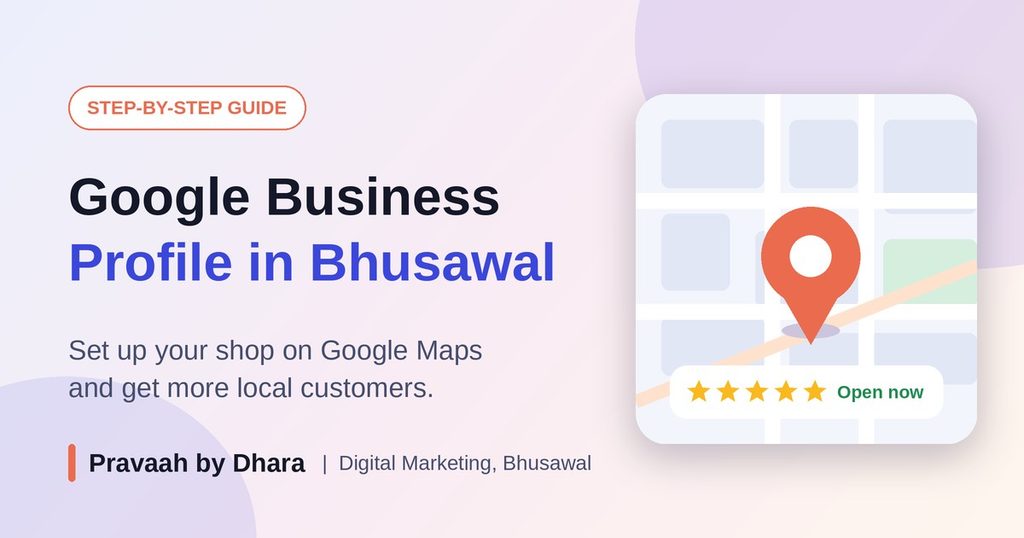 Step-by-step guide to set up Google Business Profile in Bhusawal on Google Maps